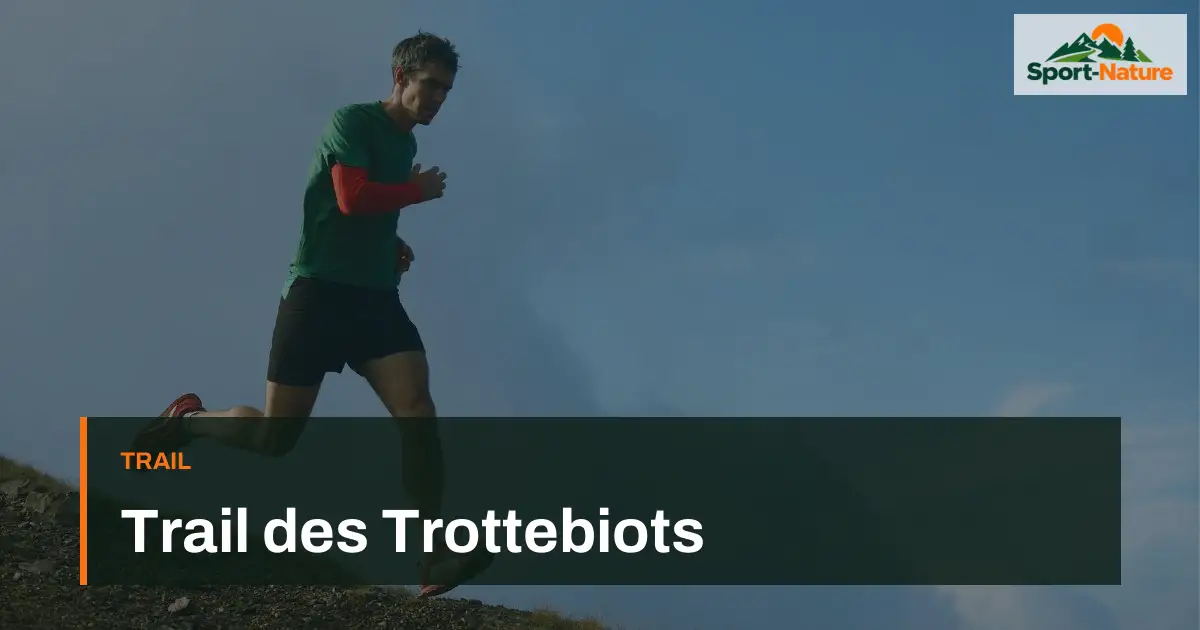Trail des Trottebiots