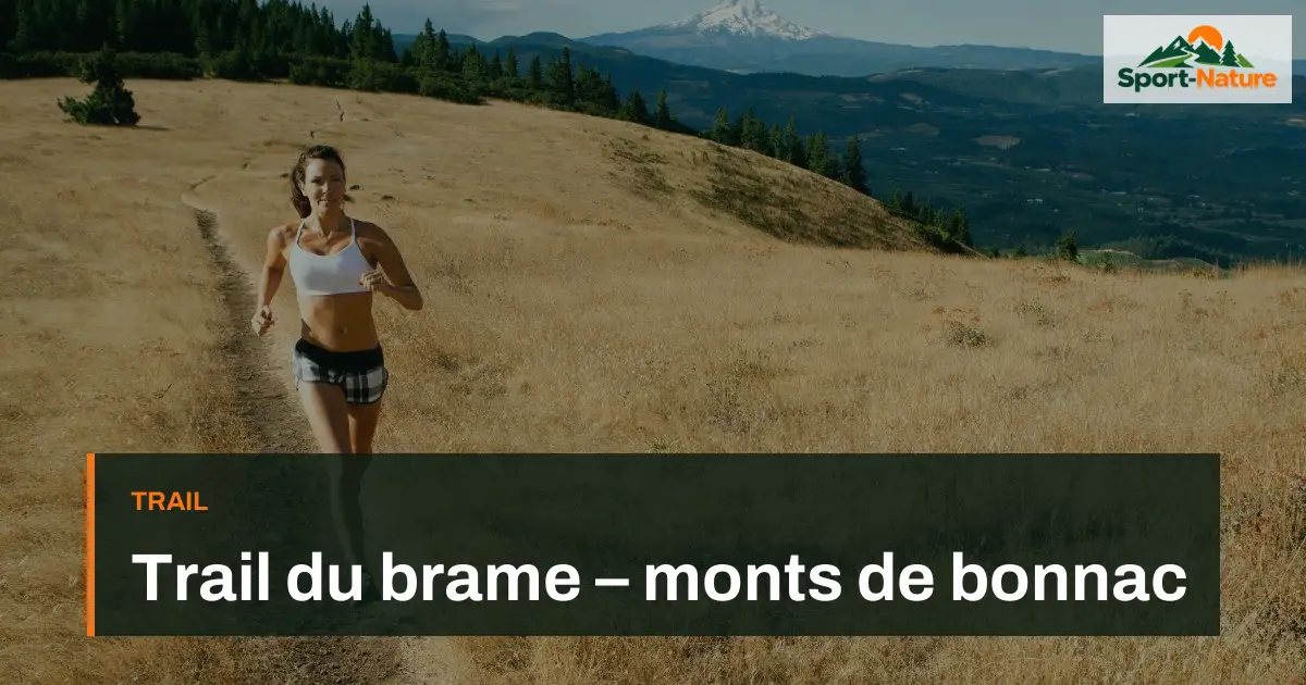 Trail du brame – monts de bonnac