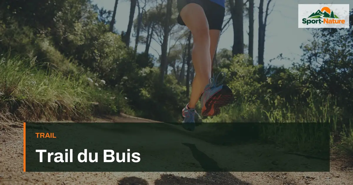 Trail du Buis