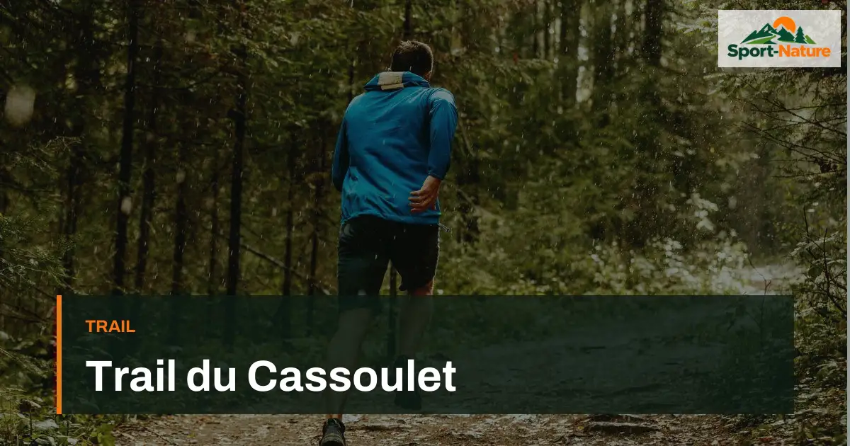 Trail du Cassoulet