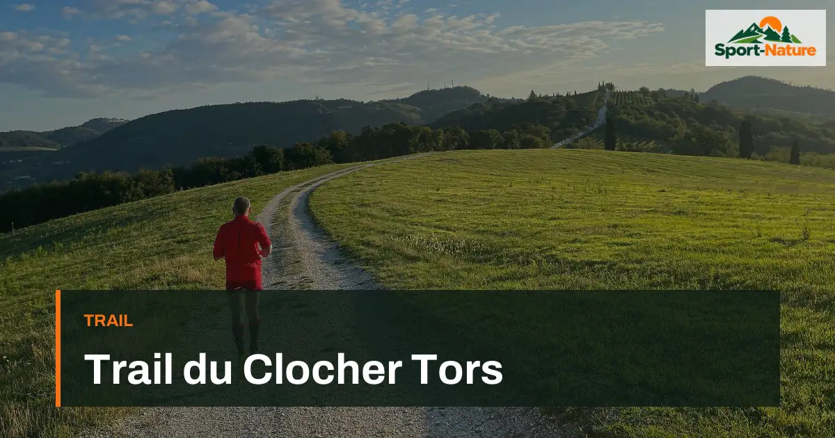 Trail du Clocher Tors