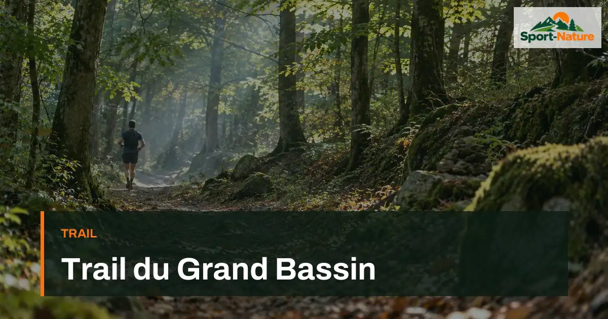Trail du Grand Bassin