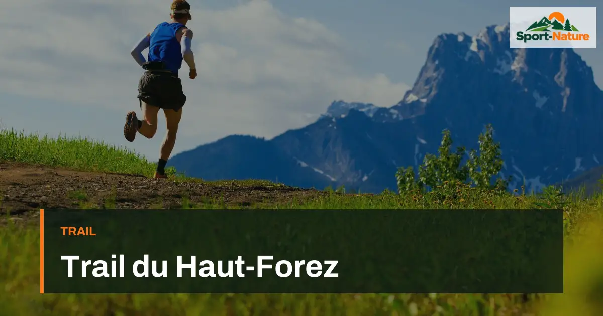Trail du Haut-Forez