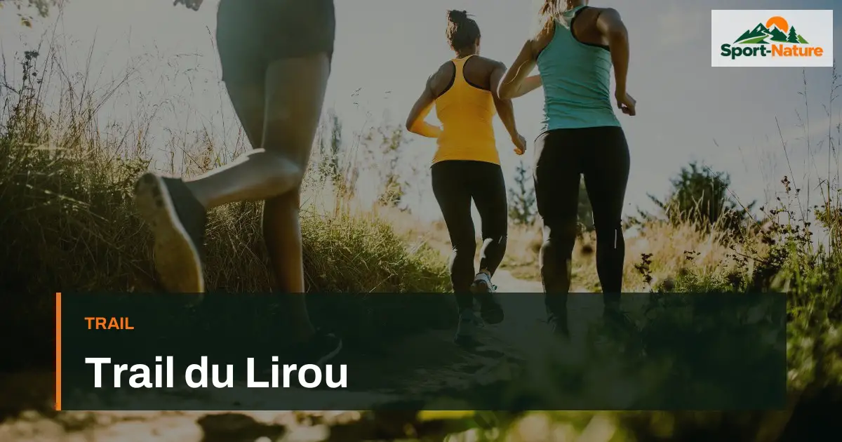 Trail du Lirou