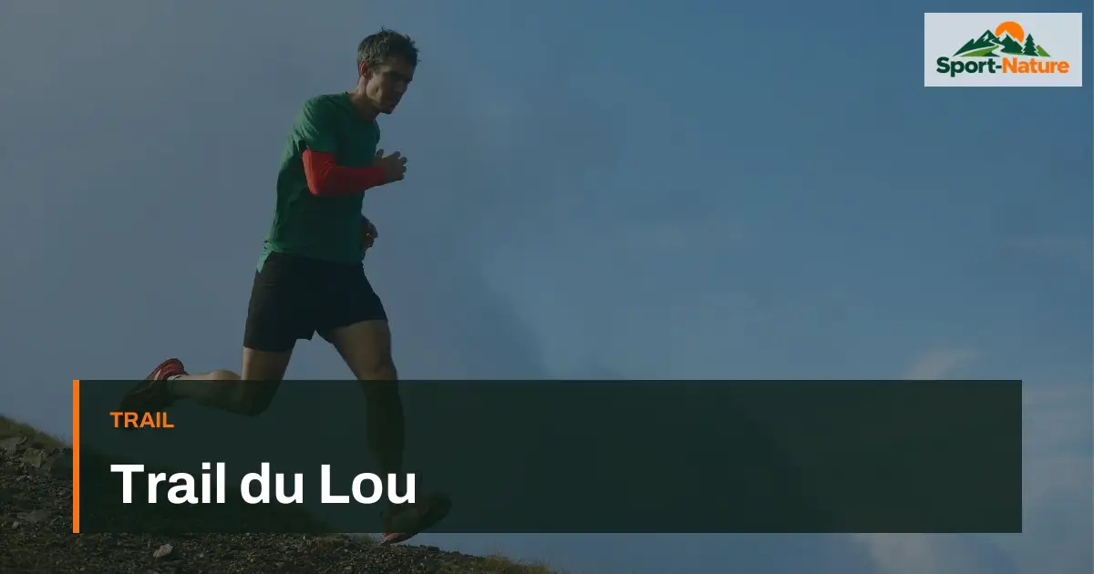 Trail du Lou