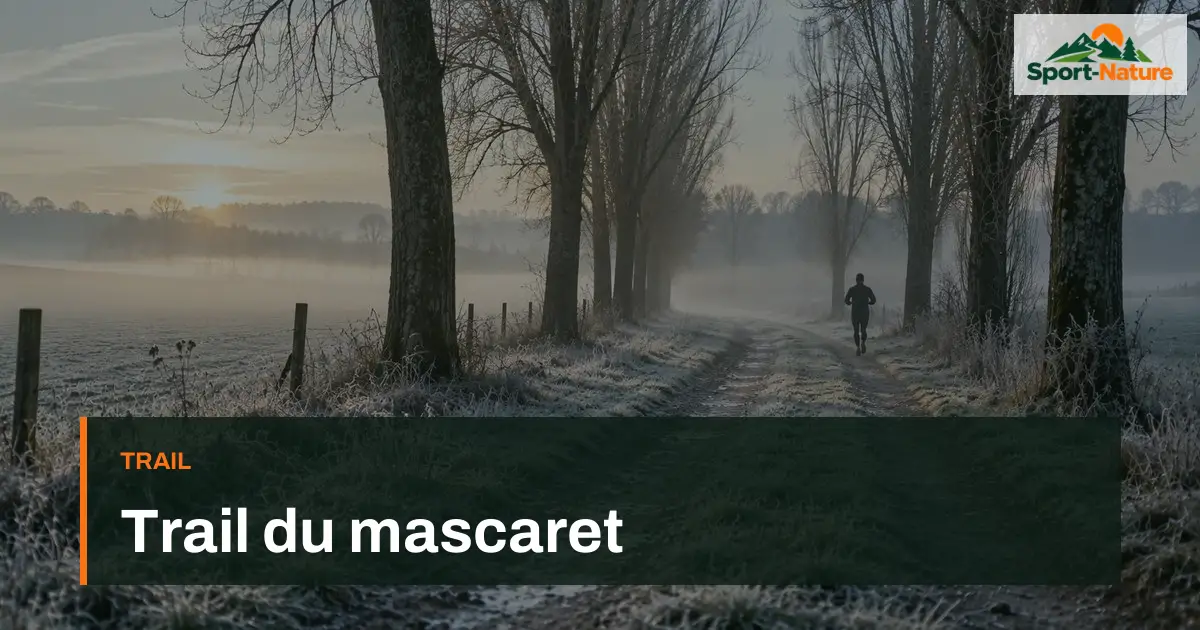 Trail du mascaret