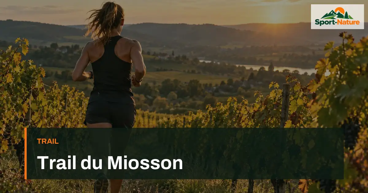 Trail du Miosson