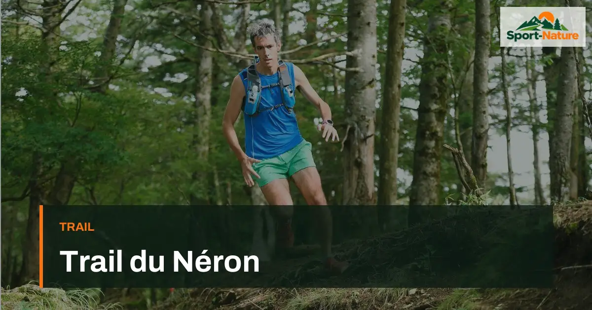 Trail du Néron