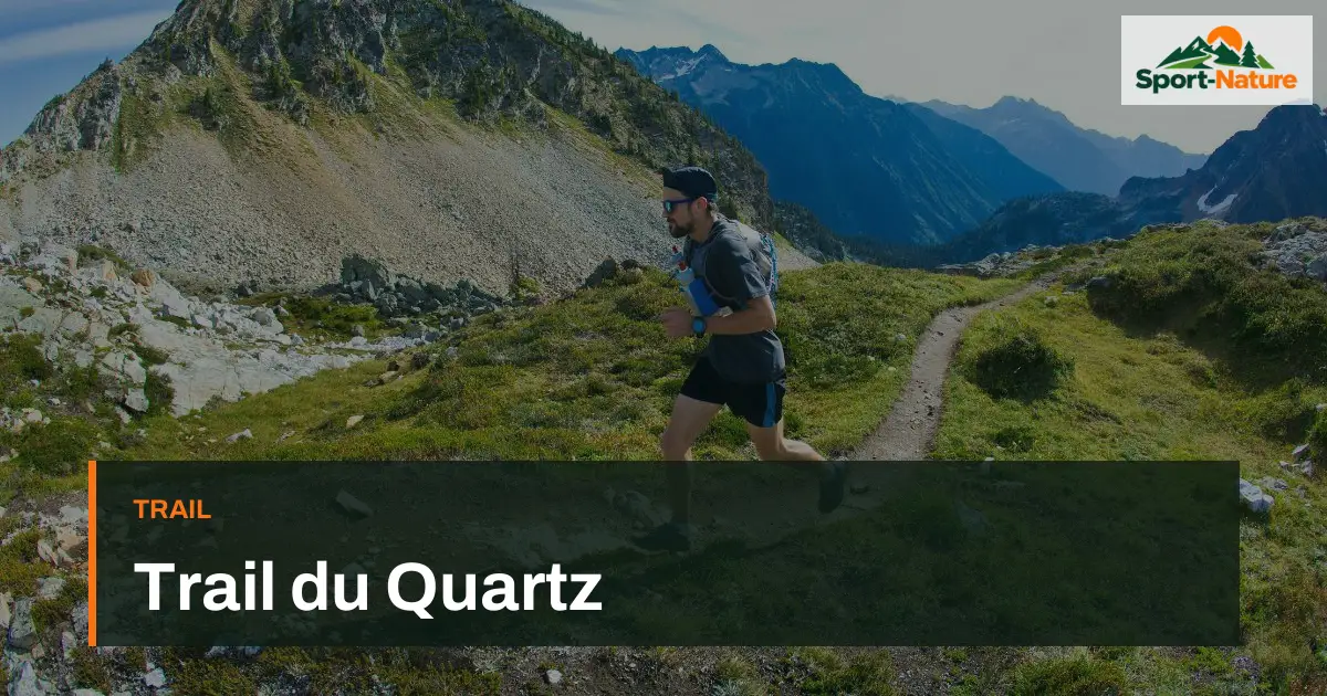 Trail du Quartz