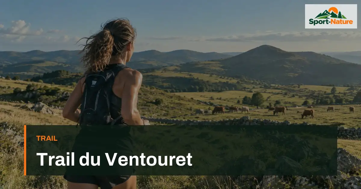 Trail du Ventouret