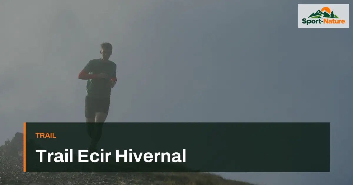 Trail Ecir Hivernal