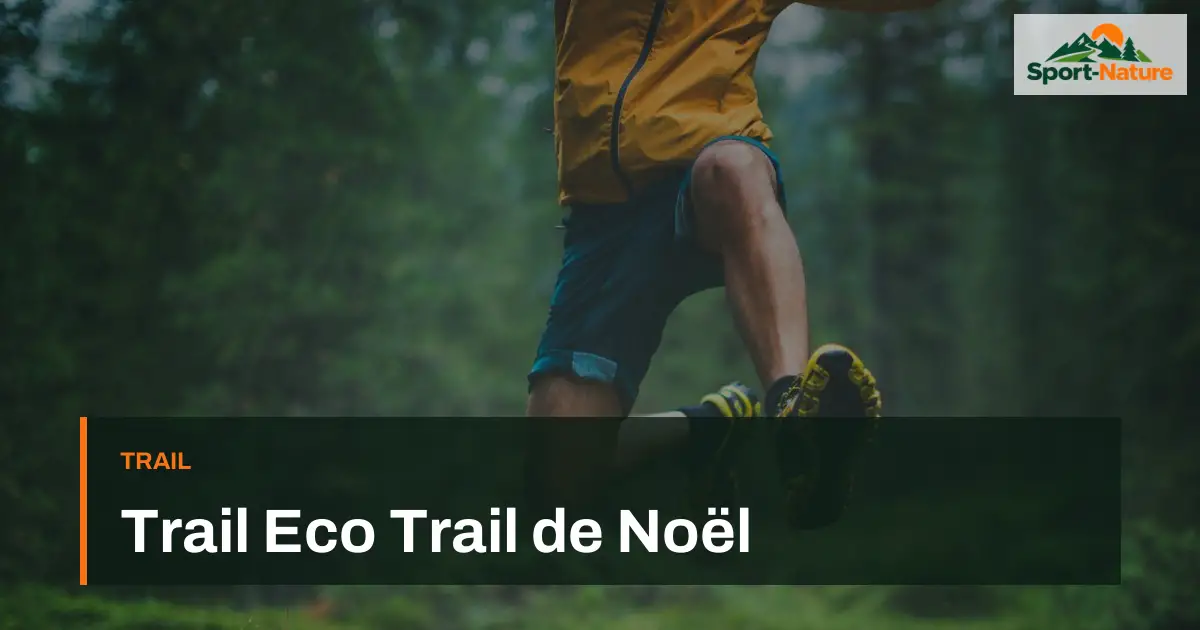 Trail Eco Trail de Noël