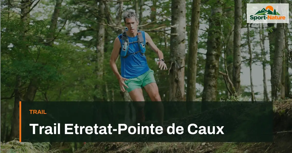 Trail Etretat-Pointe de Caux