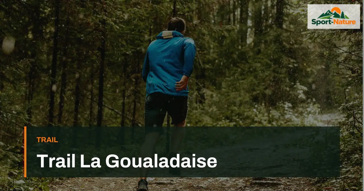Trail La Goualadaise