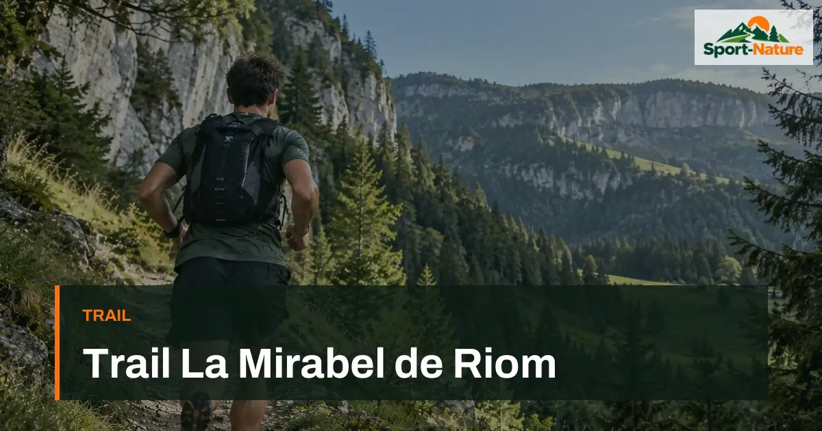 Trail La Mirabel de Riom