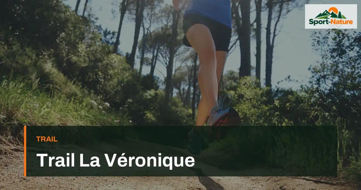 Trail La Véronique