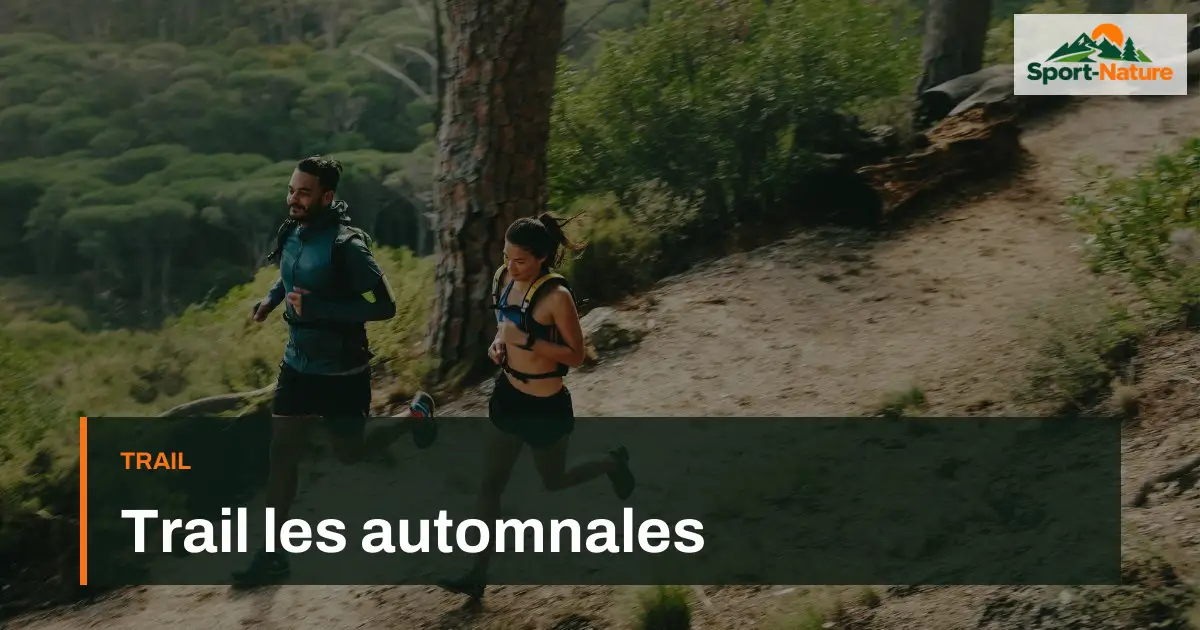 Trail les automnales