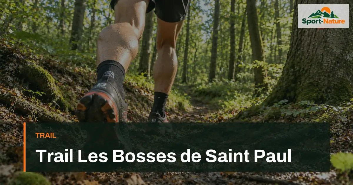 Trail Les Bosses de Saint Paul