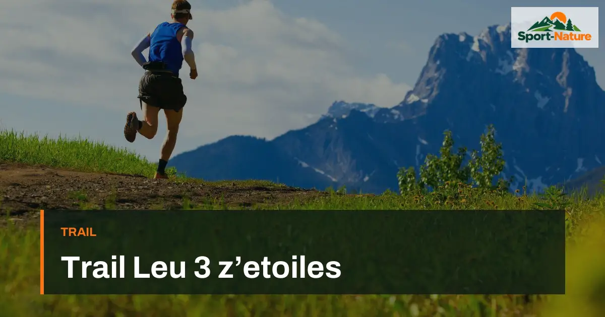 Trail Leu 3 z’etoiles