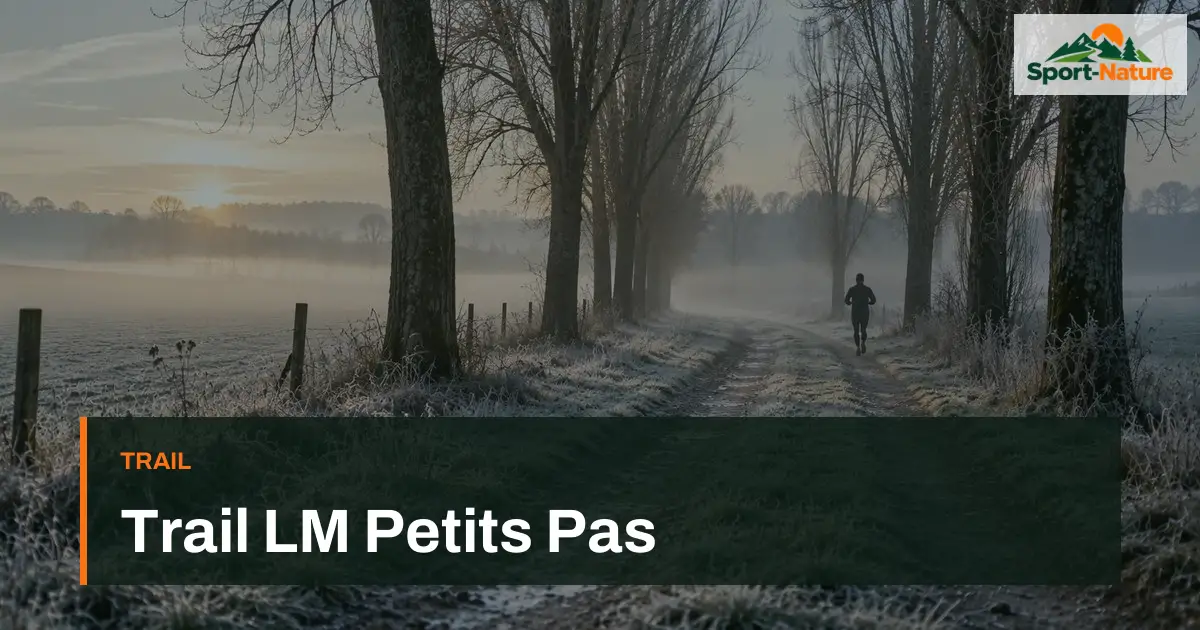 Trail LM Petits Pas
