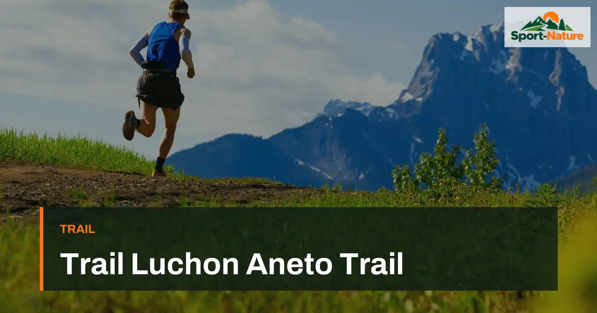 Trail Luchon Aneto Trail