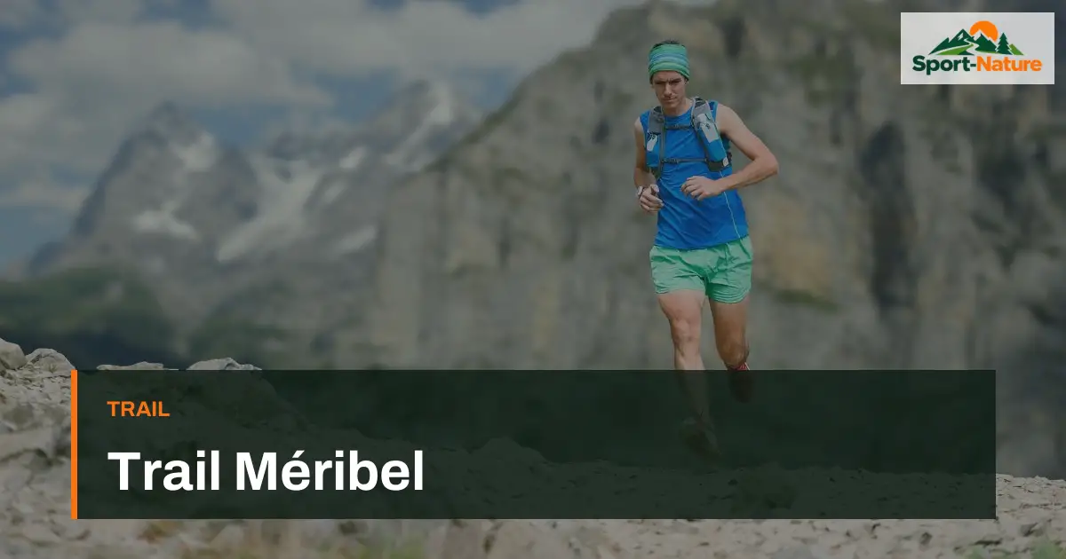 Trail Méribel