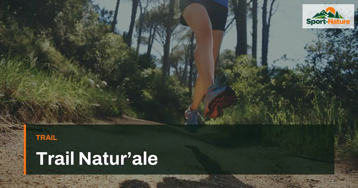Trail Natur’ale