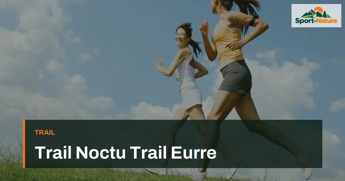 Trail Noctu Trail Eurre