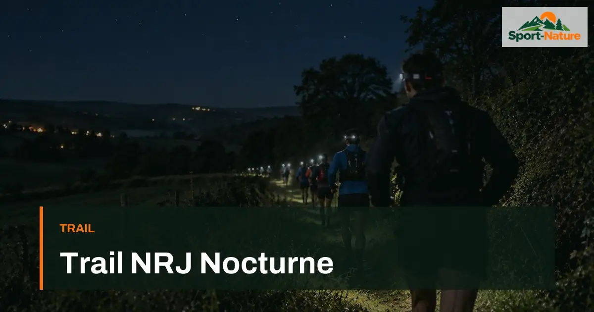 Trail NRJ Nocturne