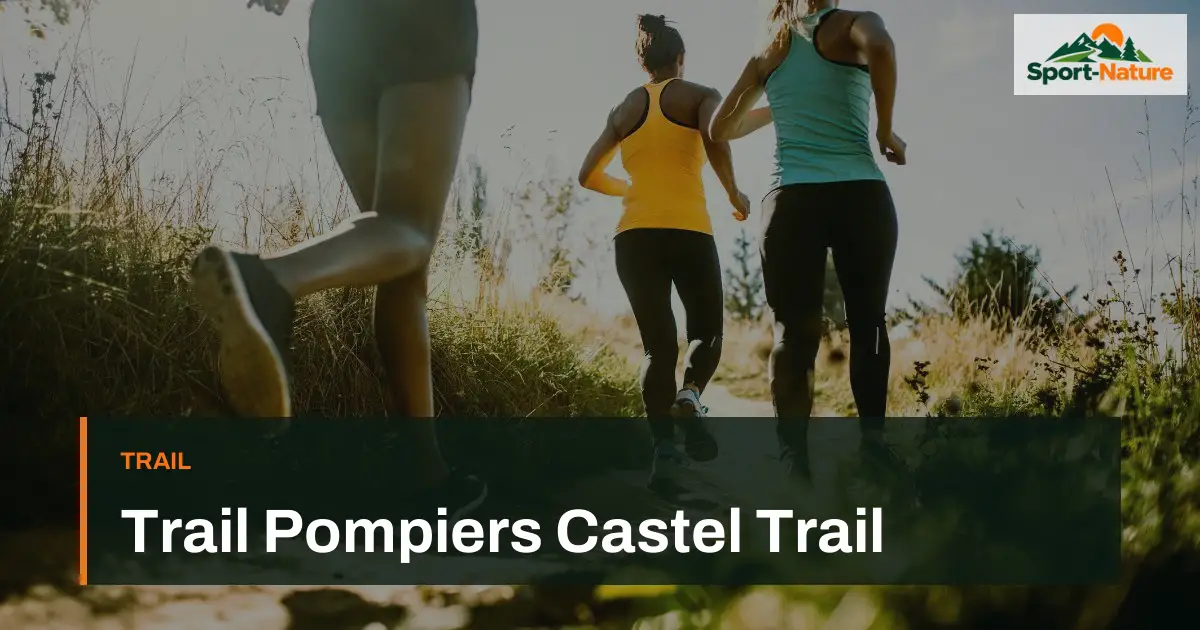 Trail Pompiers Castel Trail