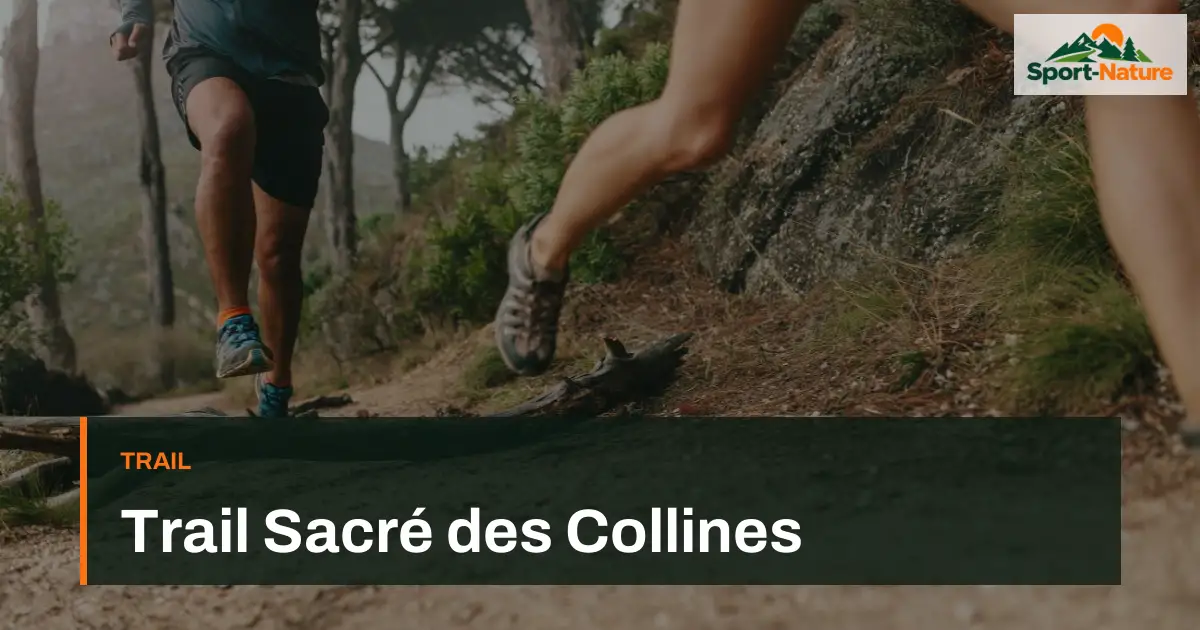 Trail Sacré des Collines