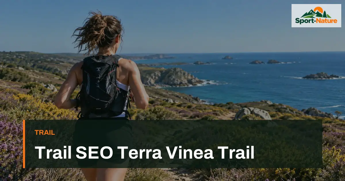 Trail SEO Terra Vinea Trail