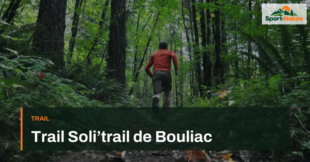 Trail Soli’trail de Bouliac