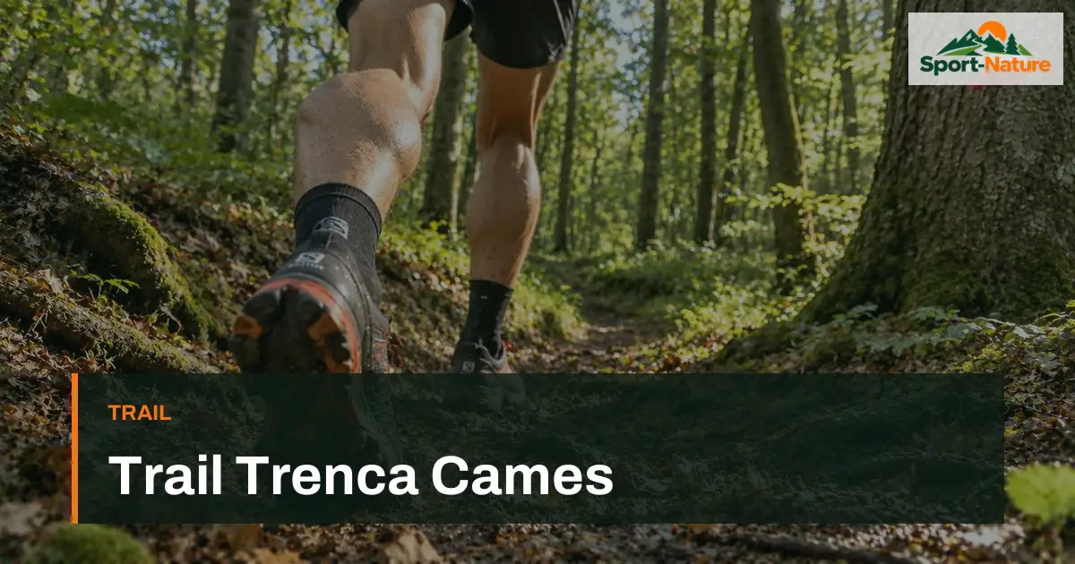 Trail Trenca Cames
