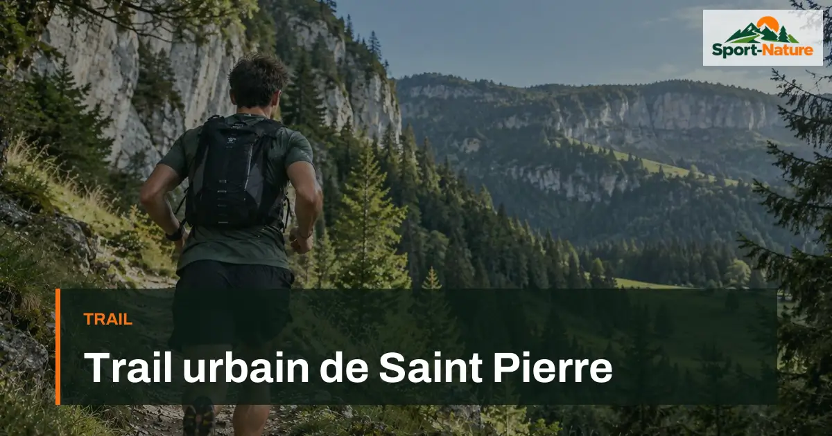 Trail urbain de Saint Pierre