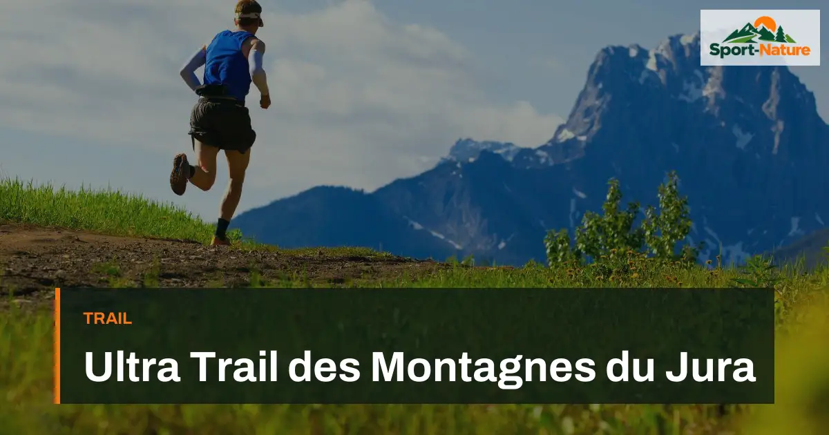 Ultra Trail des Montagnes du Jura